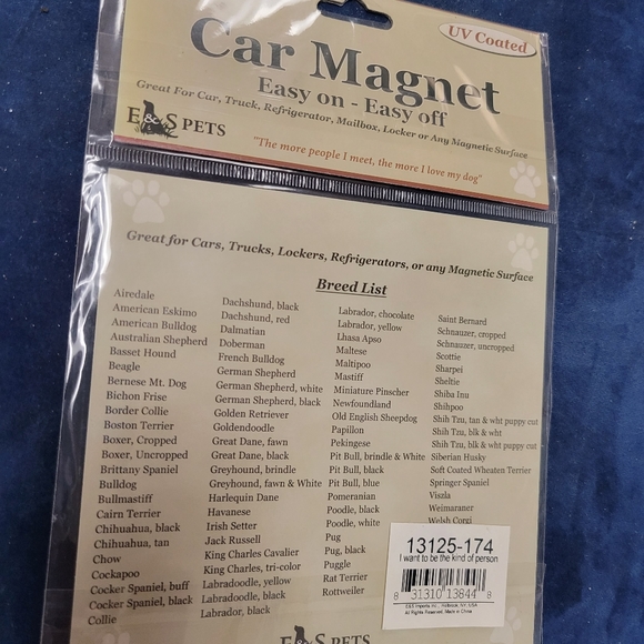 "I want to be the kind of person my dog thinks I am" E&S Paw Car Maegnet, New - Picture 2 of 3